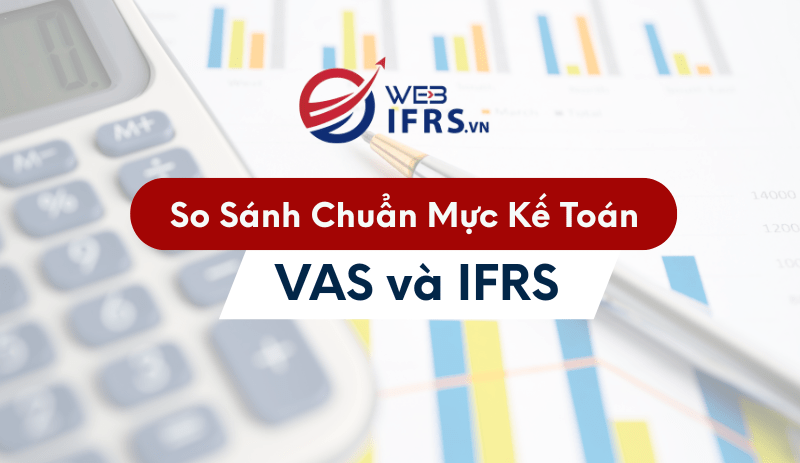 so-sanh-vas-va-ifrs.png